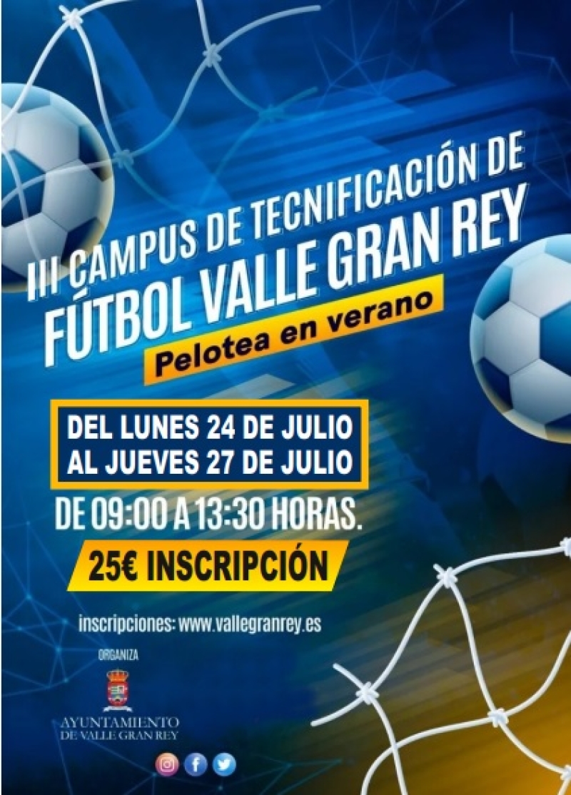 III CAMPUS DE TECNIFICACIÓN DE FÚTBOL VALLE GRAN REY - Register