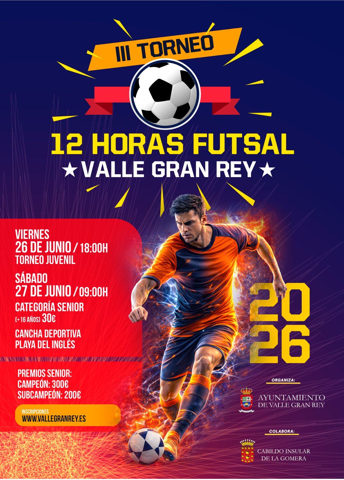 III TORNEO XII HORAS FUTSAL VGR   - Inscríbete